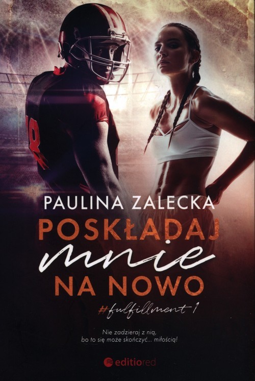okładka Poskładaj mnie na nowo książka | Paulina Zalecka