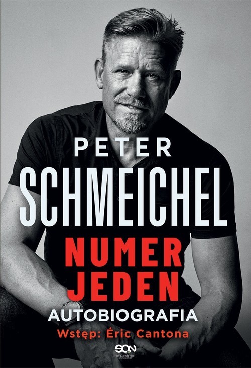 okładka Peter Schmeichel. Numer jeden książka | Northcroft Jonathan, Schmeichel Peter