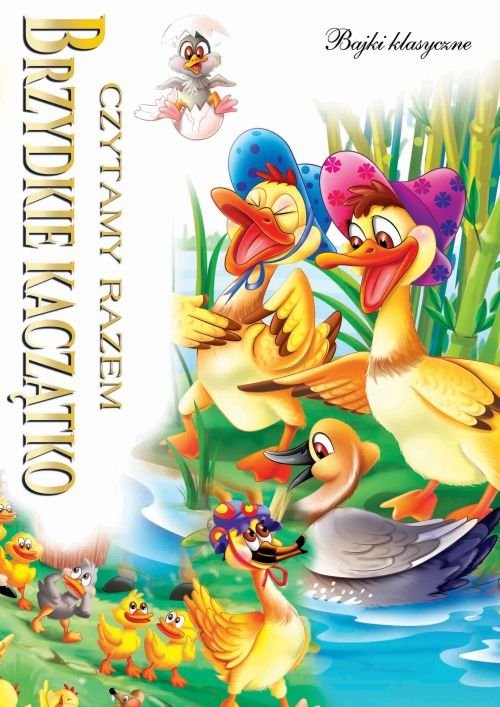 okładka Czytamy razem Brzydkie Kaczątko książka
