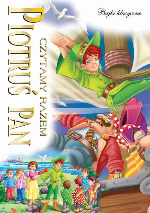 okładka Czytamy razem Piotruś Pan książka