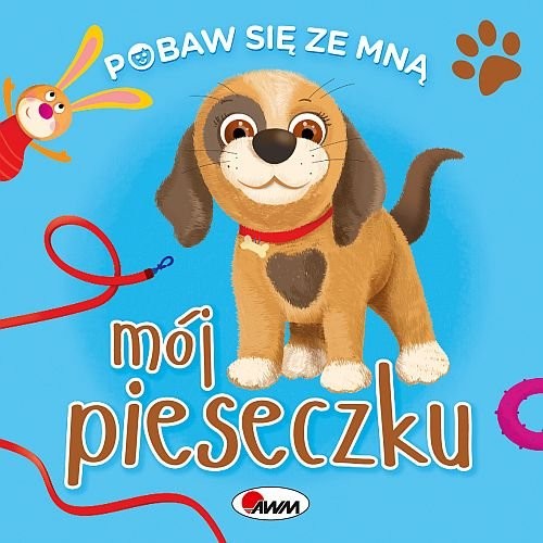 okładka Pobaw się ze mną mój Pieseczku książka | Natalia Kawałko-Dzikowska