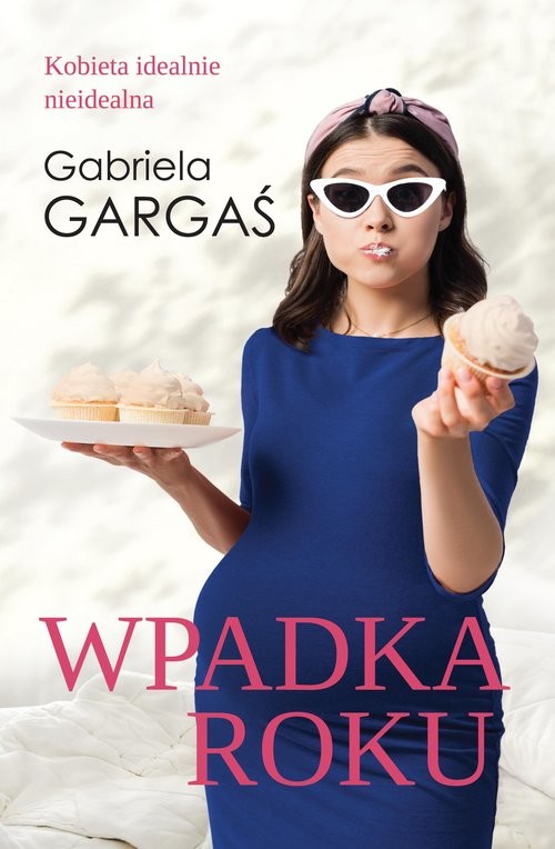 okładka Wpadka roku książka | Gabriela Gargaś