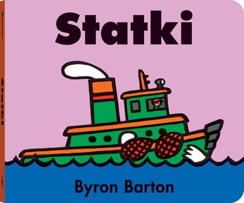 okładka Statki książka | Byron Barton