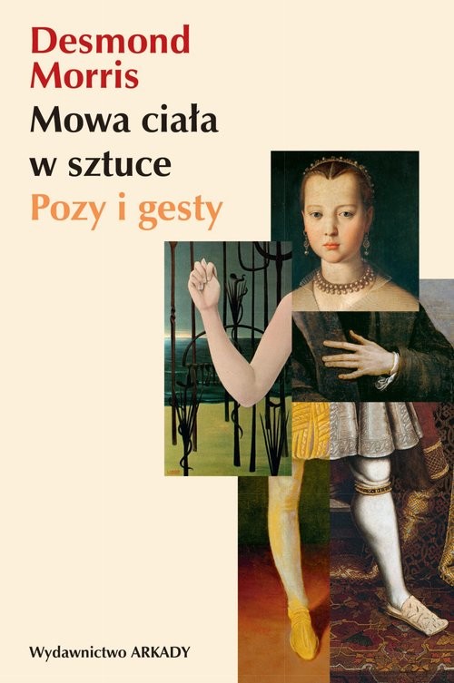 okładka Mowa ciała w sztuce Pozy i gesty książka | Desmond Morris