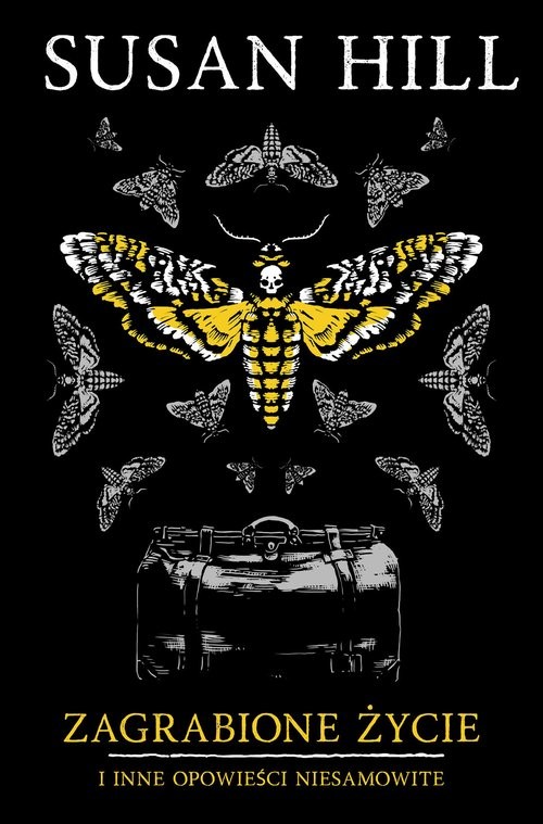 okładka Zagrabione życie i inne opowieści niesamowite książka | Susan Hill