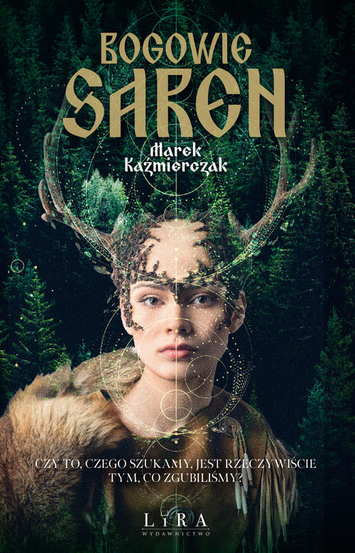 okładka Bogowie saren książka | Marek Kaźmierczak