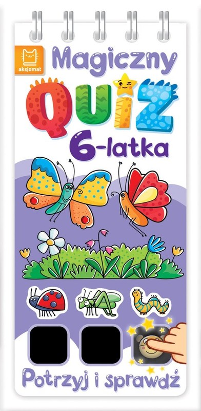 okładka Magiczny quiz 6-latka Potrzyj i sprawdź! książka | Anna Podgórska