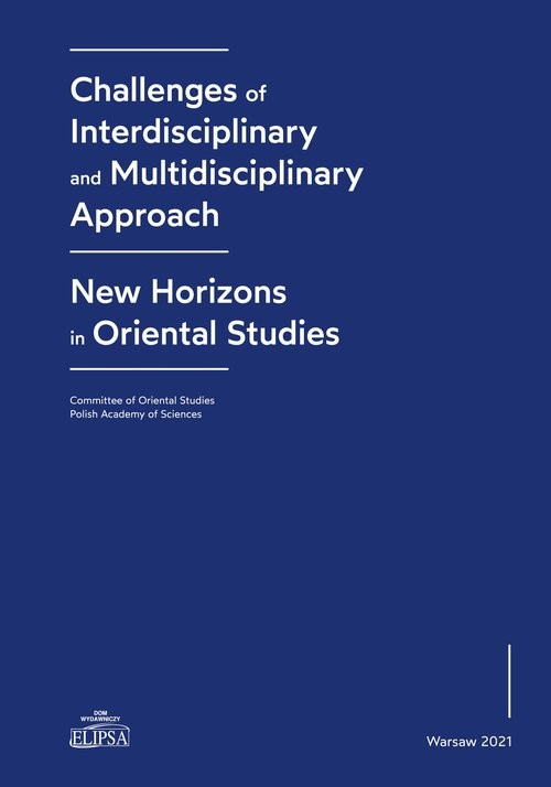 okładka Challenges of Interdisciplinary and Multidisciplinary Approach - New Horizons in Oriental Studies książka