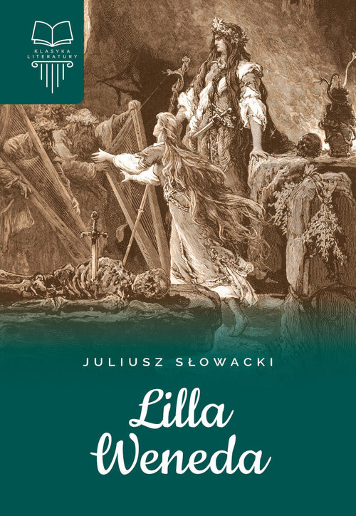 okładka Lilla Weneda Lektura z opracowaniem książka | Juliusz Słowacki