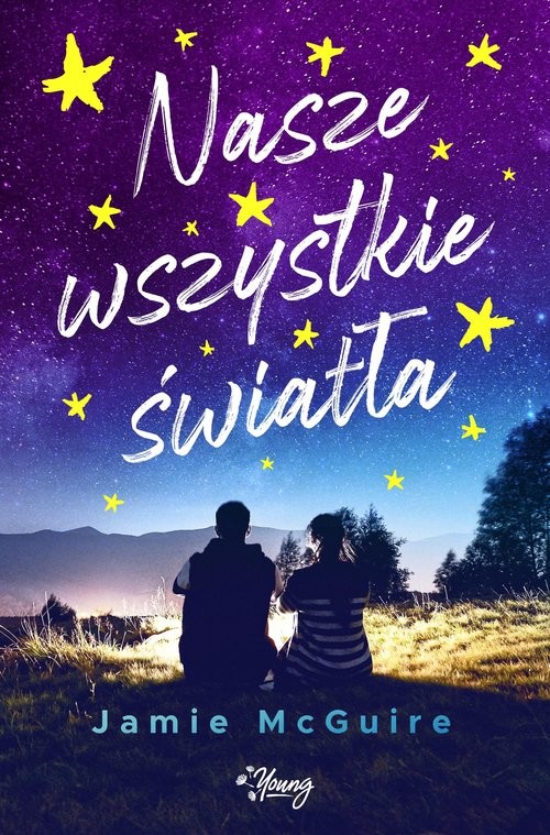 okładka Nasze wszystkie światła książka | Jamie McGuire