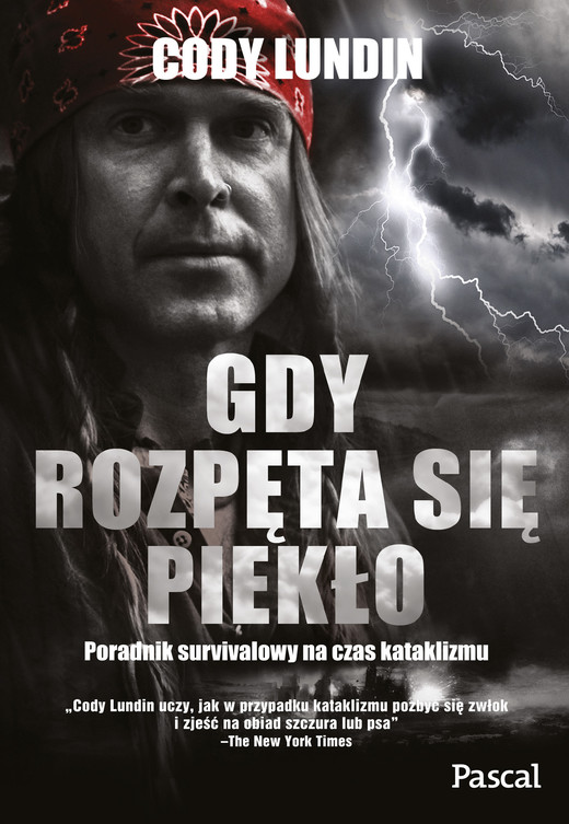 okładka Gdy rozpęta się piekło. ebook | epub, mobi | Cody Lundin