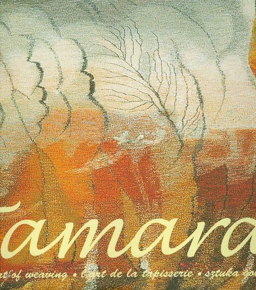 okładka Sztuka gobelinu wersja angielsko - francusko - polska książka | Tamara Jaworska