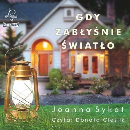okładka Gdy zabłyśnie światło audiobook | MP3 | Joanna Sykat