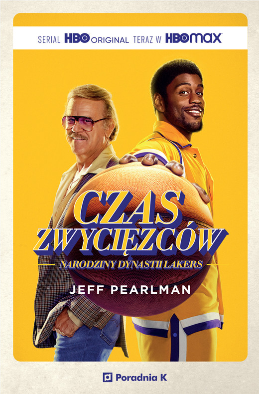 okładka Czas zwycięzców. Narodziny dynastii Lakers ebook | epub, mobi | Jeff Pearlman
