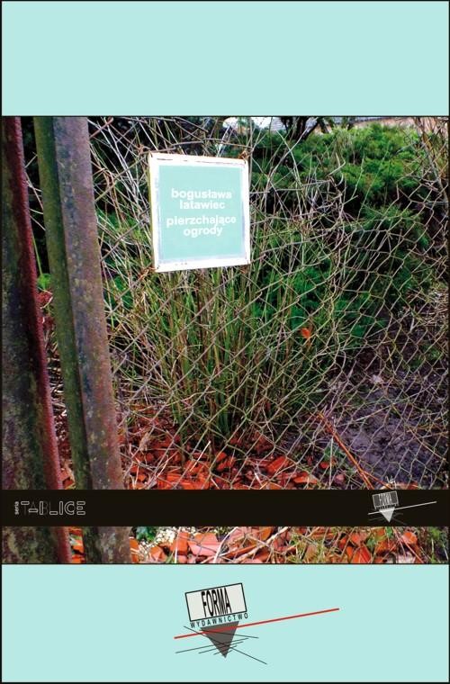 okładka Pierzchające ogrody ebook | pdf | Bogusława Latawiec