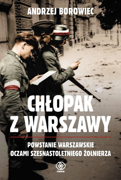 okładka Chłopak z Warszawy książka | Andrzej Borowiec