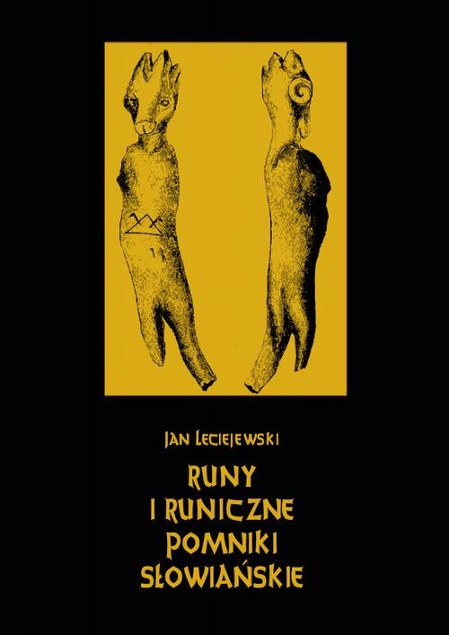 okładka Runy i runiczne pomniki słowiańskie ebook | pdf | Jan Leciejewski