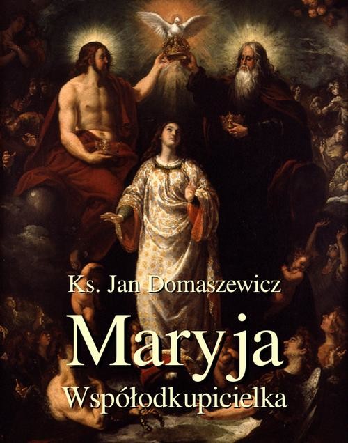 okładka Maryja Współodkupicielka ebook | epub, mobi | Jan Domaszewicz
