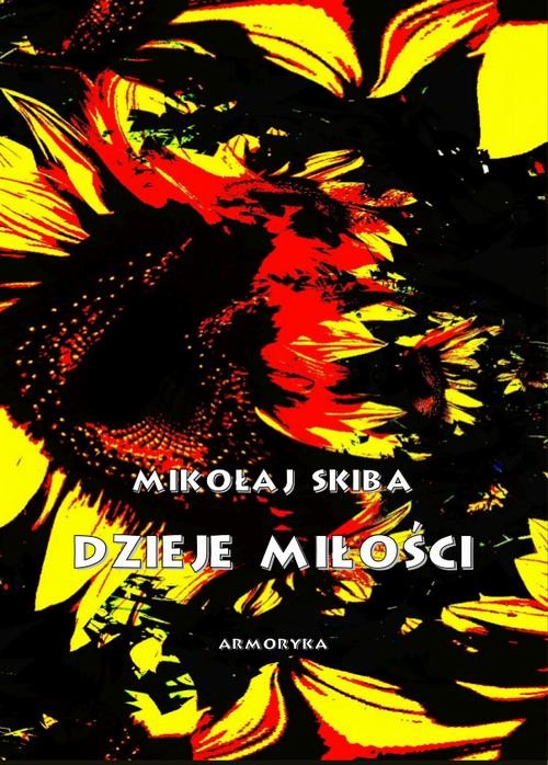 okładka Dzieje miłości ebook | pdf | Mikołaj Skiba