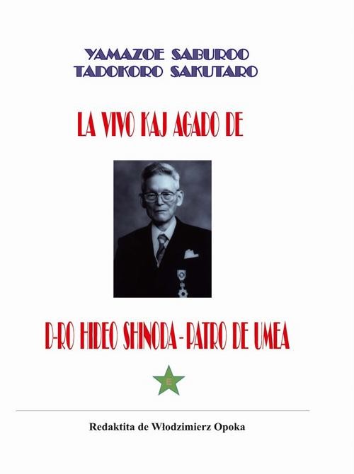 okładka La vivo kaj agado de d-ro Hideo Shinoda – Patro de UMEA ebook | pdf | Yamazoe Saburoo, Sakutaro Tadokoro
