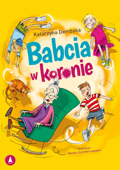 okładka Babcia w koronie książka | Katarzyna Dembska