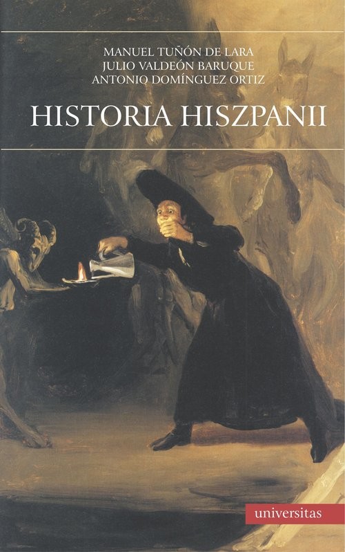 okładka Historia Hiszpanii książka | Julio Valdeón Baruque, Manuel TunóndeLara, Antonio DominguezOrtiz
