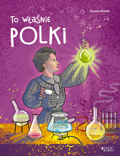 okładka To właśnie Polki tw. książka | Dorota Skwark