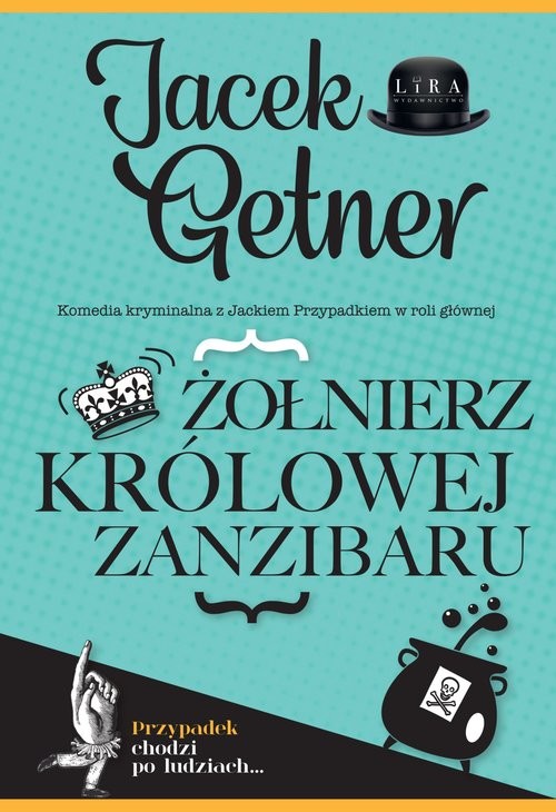 okładka Żołnierz królowej Zanzibaru książka | Jacek Getner