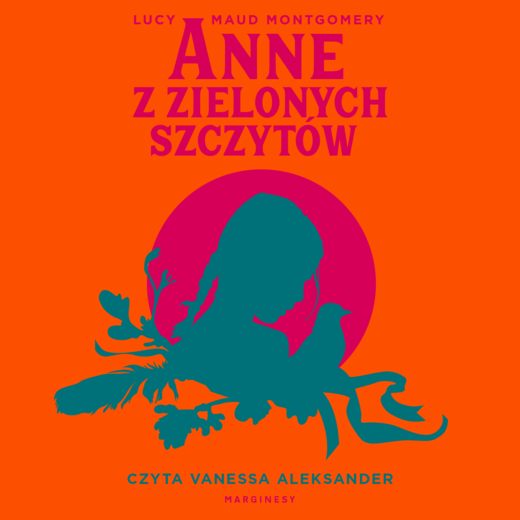 okładka Anne z Zielonych Szczytów audiobook | MP3 | Lucy Maud Montgomery