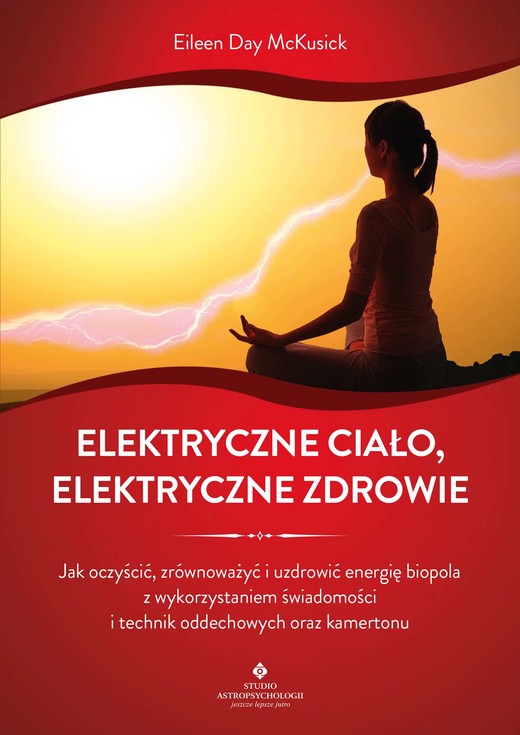 okładka Elektryczne ciało, elektryczne zdrowie ebook | epub, mobi, pdf | Eileen Day McKusick