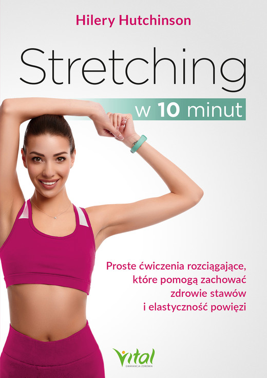 okładka Stretching w 10 minut. ebook | epub, mobi, pdf | Hilery Hutchinson