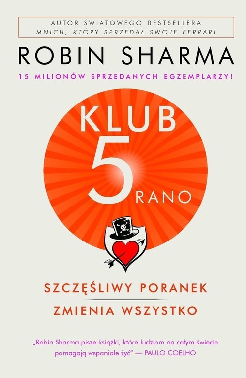 okładka Klub 5 rano Szczęśliwy poranek zmienia wszystko książka | Robin Sharma
