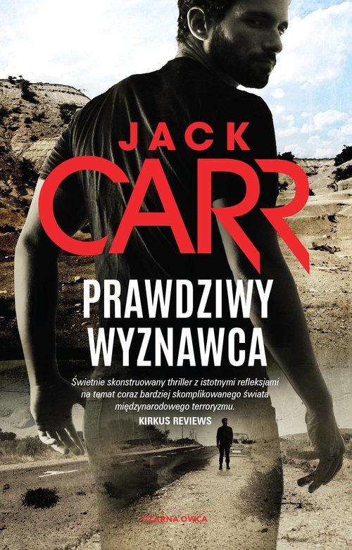 okładka Prawdziwy wyznawca książka | Jack Carr