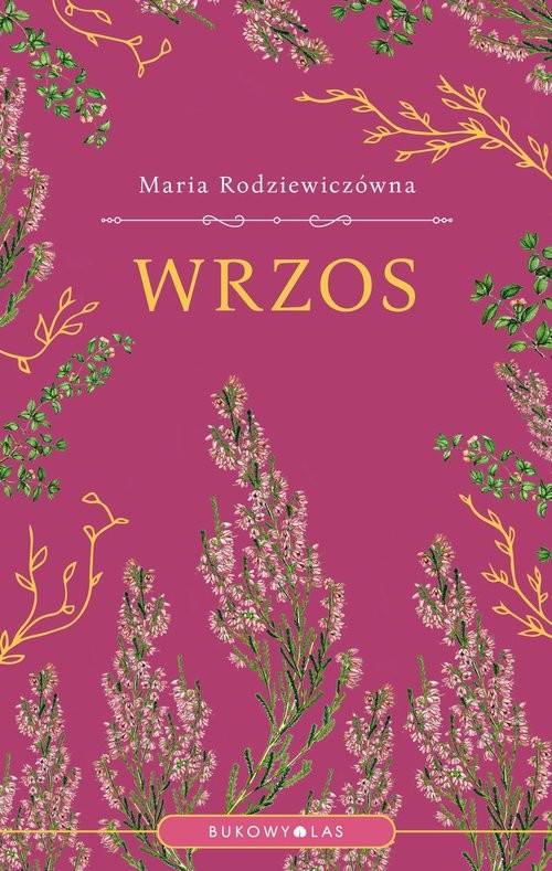 okładka Wrzos książka | Maria Rodziewiczówna