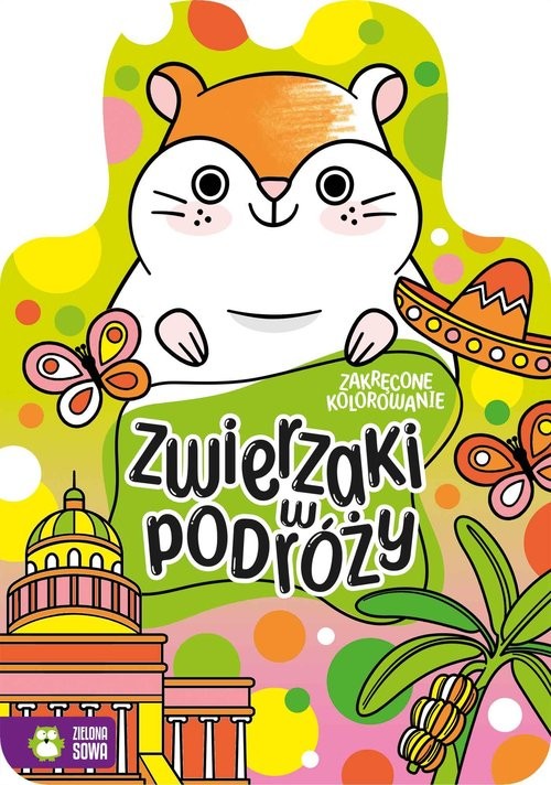 okładka Zakręcone kolorowanie Zwierzaki w podróży książka
