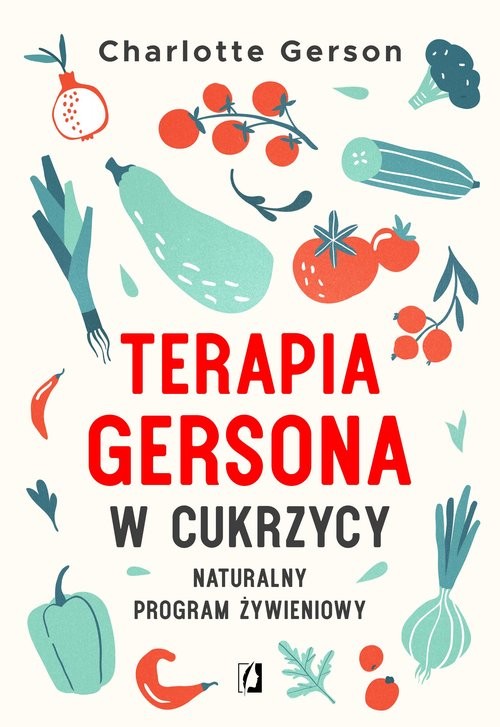 okładka Terapia Gersona w cukrzycy Naturalny program żywieniowy książka | Charlotte Gerson
