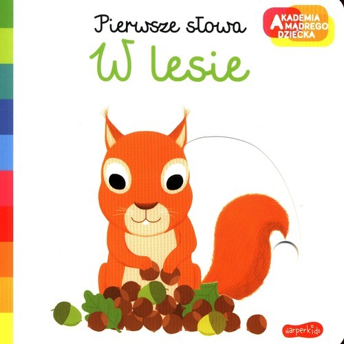 okładka Pierwsze słowa W lesie książka