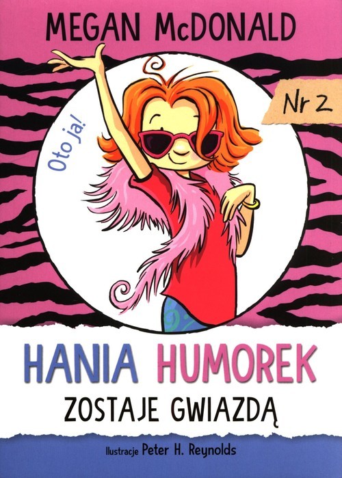 okładka Hania Humorek zostaje gwiazdą książka | Megan McDonald