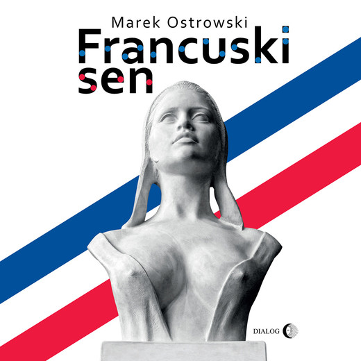 okładka Francuski sen audiobook | MP3 | Marek Ostrowski