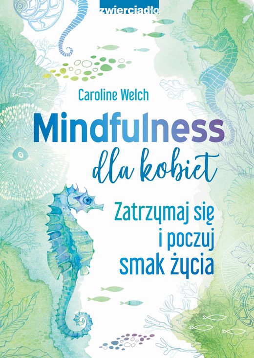 okładka Mindfulness dla kobiet ebook | epub, mobi | Caroline Welch