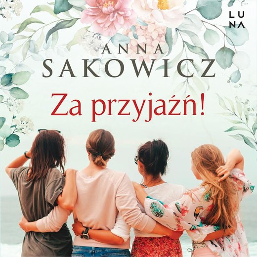 okładka Za przyjaźń! audiobook | MP3 | Anna Sakowicz