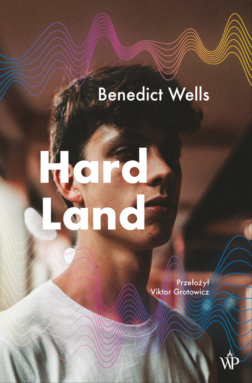 okładka Hard Land ebook | epub, mobi | Benedict Wells