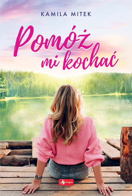 okładka Pomóż mi kochać ebook | epub, mobi | Mitek Kamila