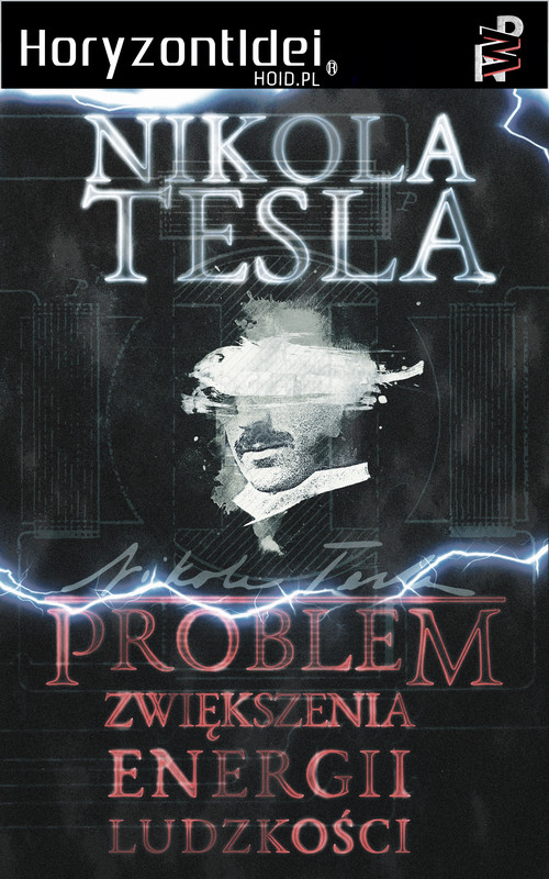 okładka Problem zwiększenia energii ludzkości ebook | epub, mobi, pdf | Nikola Tesla