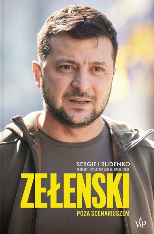 okładka Zełenski Poza scenariuszem książka | Sergiej Rudenko