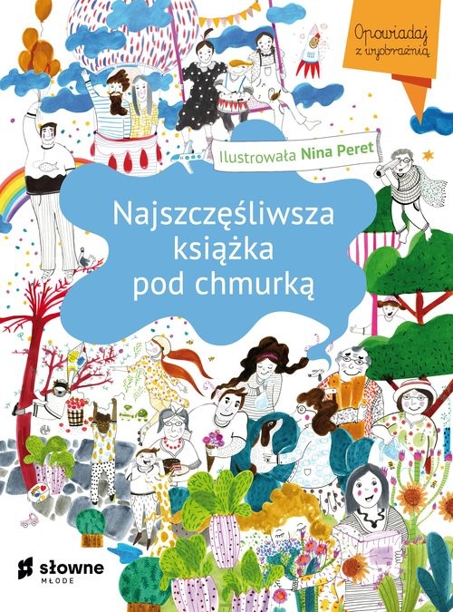 okładka Najszczęśliwsza książka pod chmurką książka | Nina Peret