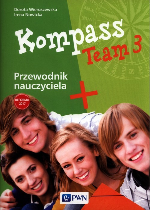 okładka Kompass Team 3 Przewodnik nauczyciela książka | Dorota Wieruszewska, Irena Nowicka