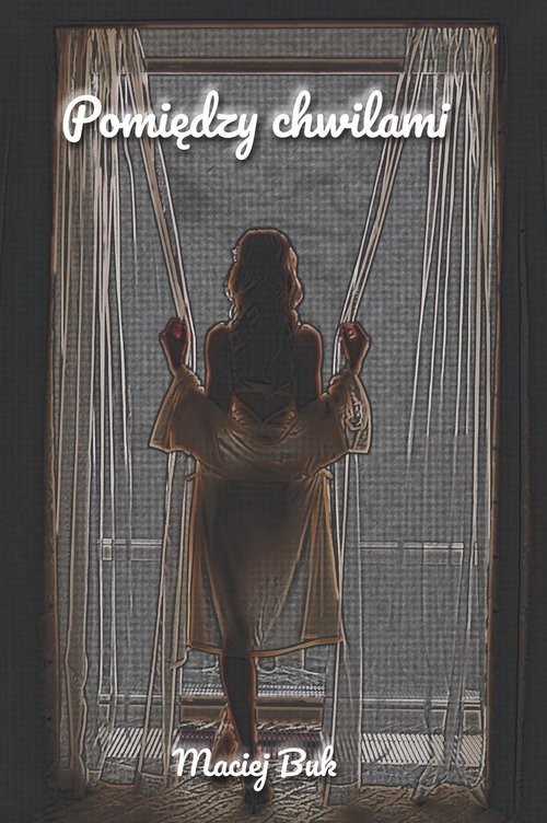 okładka Pomiędzy chwilami książka | Maciej Buk