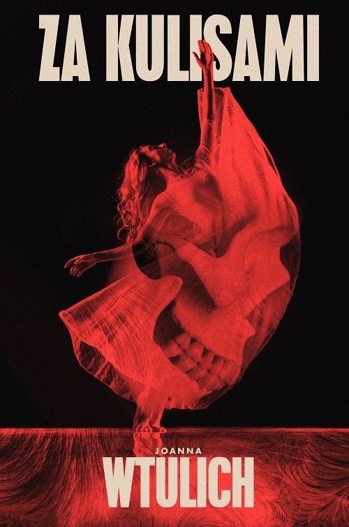 okładka Za kulisami książka | Joanna Wtulich