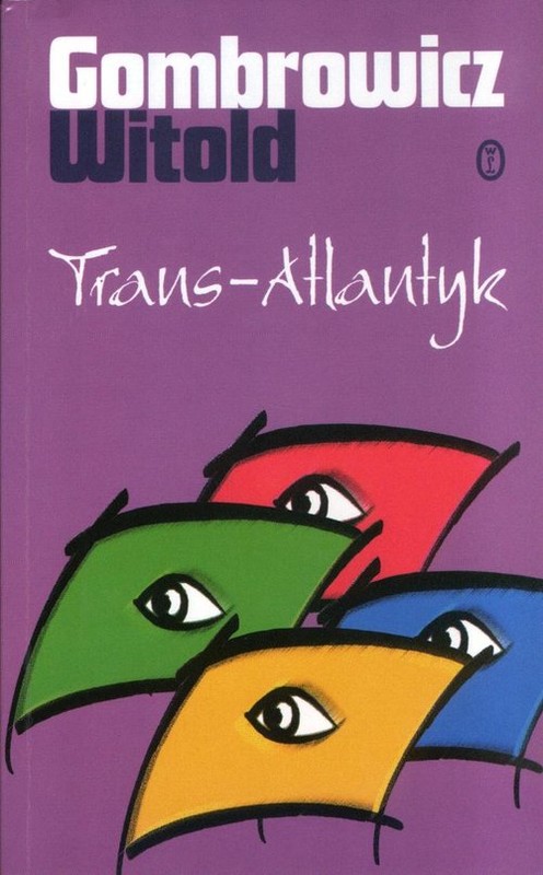okładka Trans-Atlantyk książka | Witold Gombrowicz